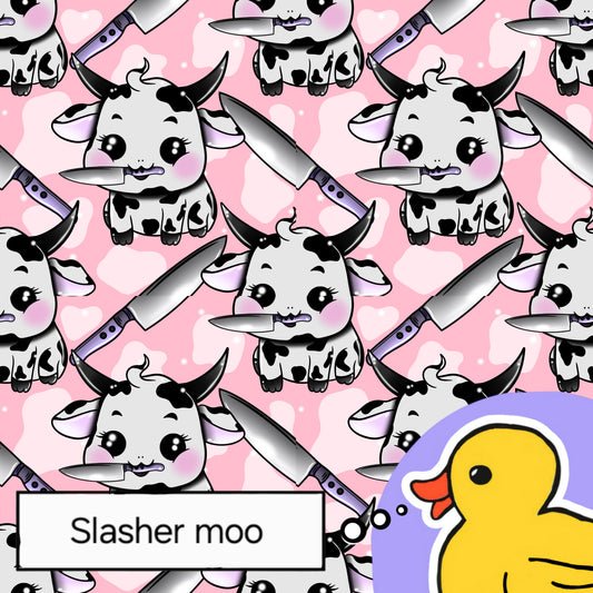 Slasher moo